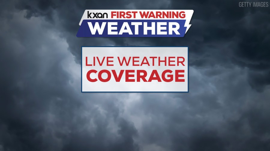 Live blog: Central Texas braces for heavy rain, storms