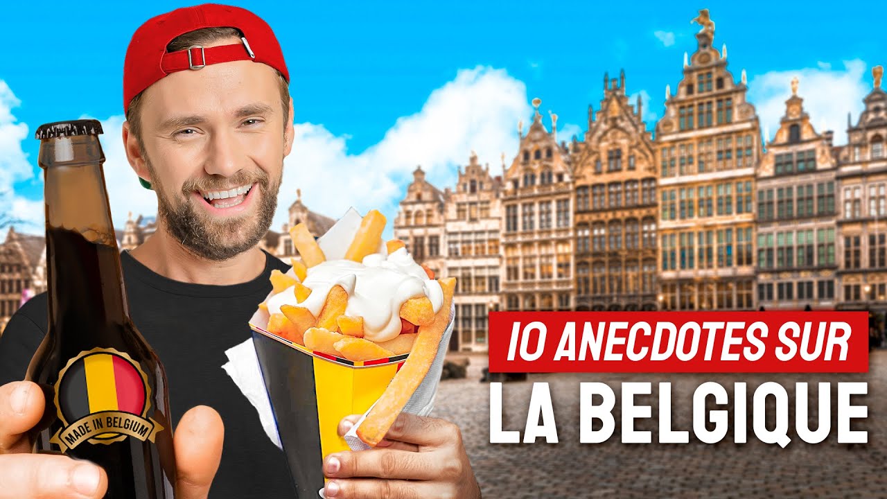 10 faits que vous ignorez sur la Belgique
