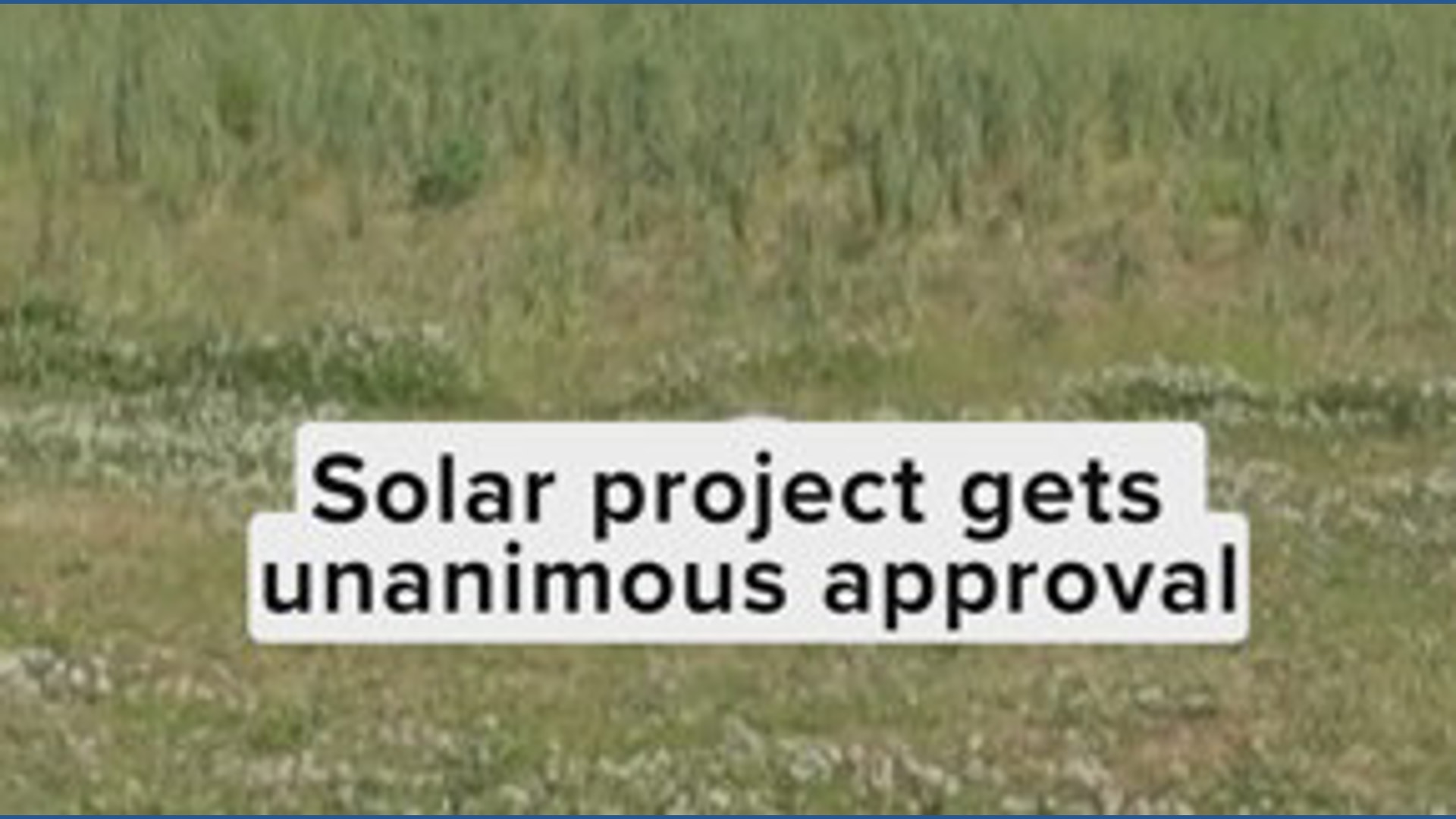 Big solar project approved in Madison County