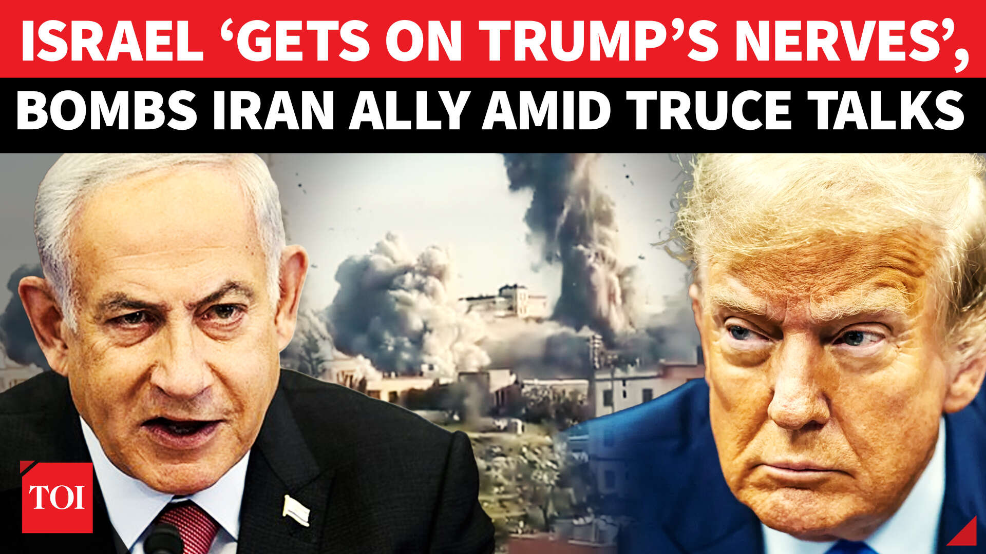 Netanyahu ‘provokes’ Trump, unleashes deadly strikes on Iran ally amid ...