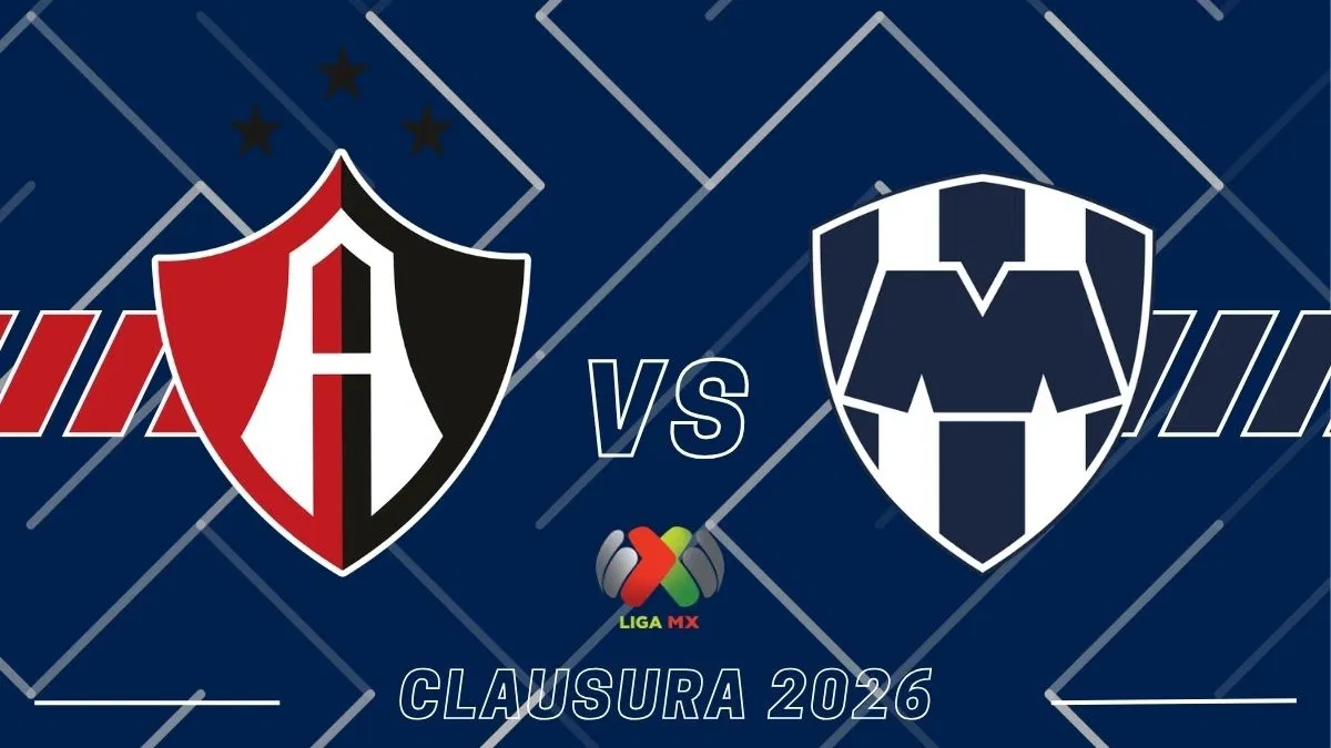 Atlas vs Rayados ¿Dónde y a qué hora ver en vivo la J14 del Clausura ...