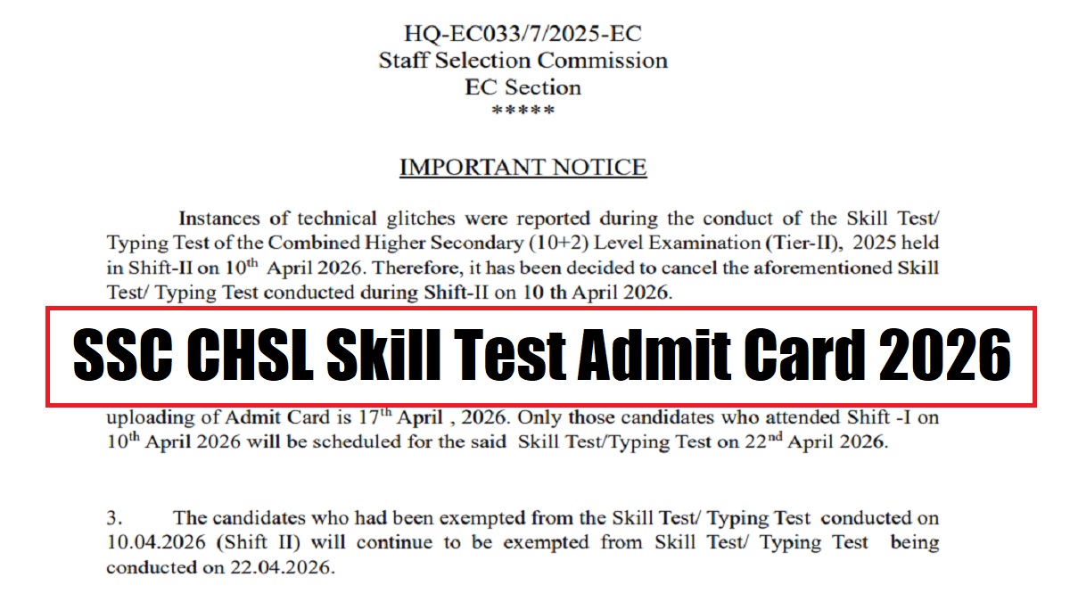 SSC CHSL skill test admit card 2026 releasing on April 17, download ...