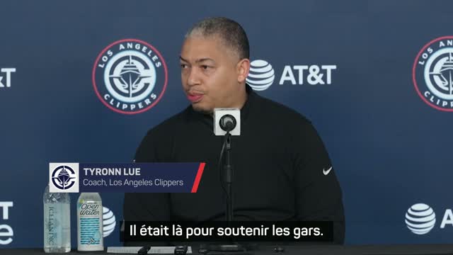 Clippers - Lue salue l'implication et l'impact de Kawhi Leonard depuis ...