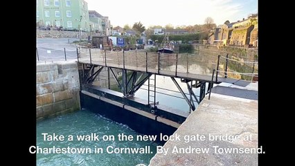 Take a walk on the new lock gate bridge at Charlestown in Cornwall by ...