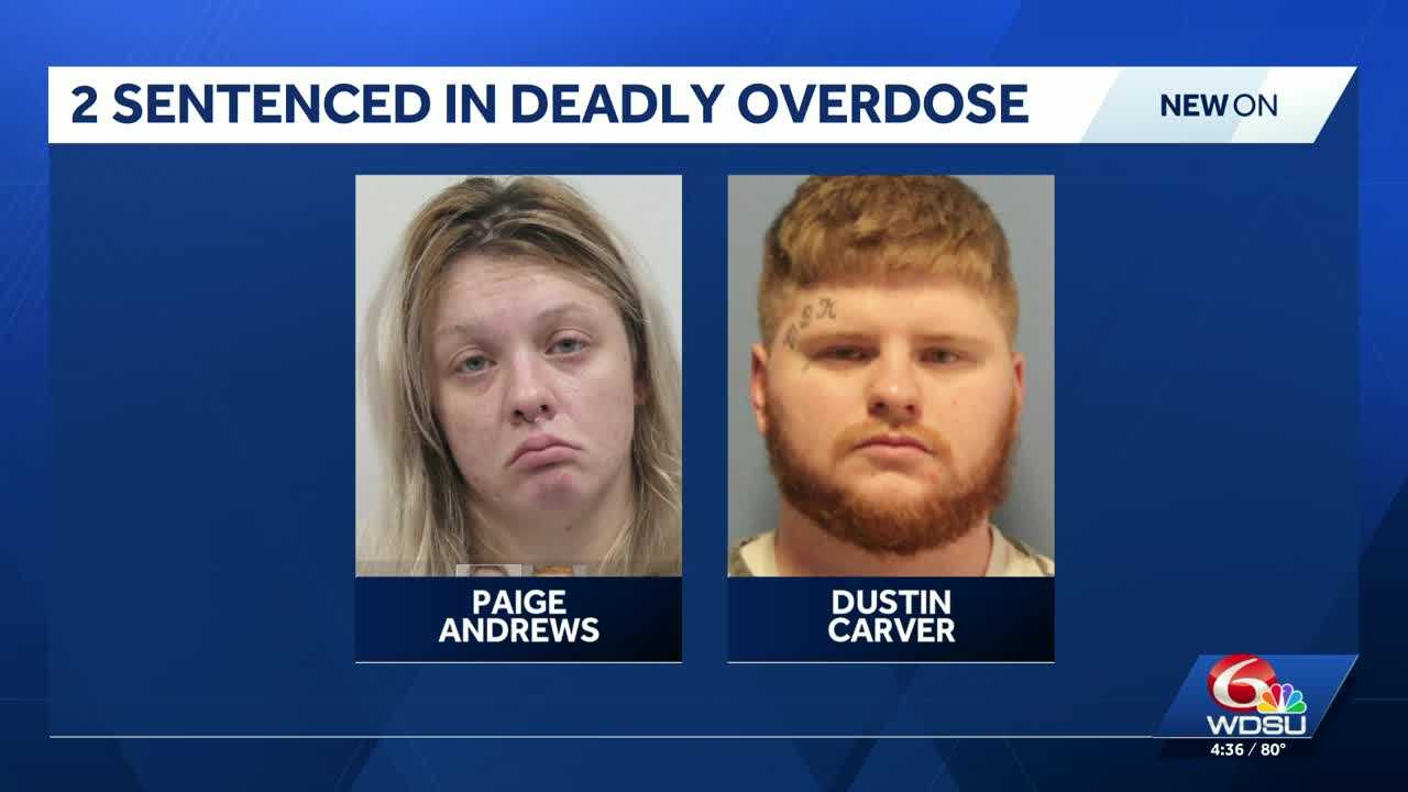 2 people sentenced to prison in connection with 2024 Slidell fentanyl ...