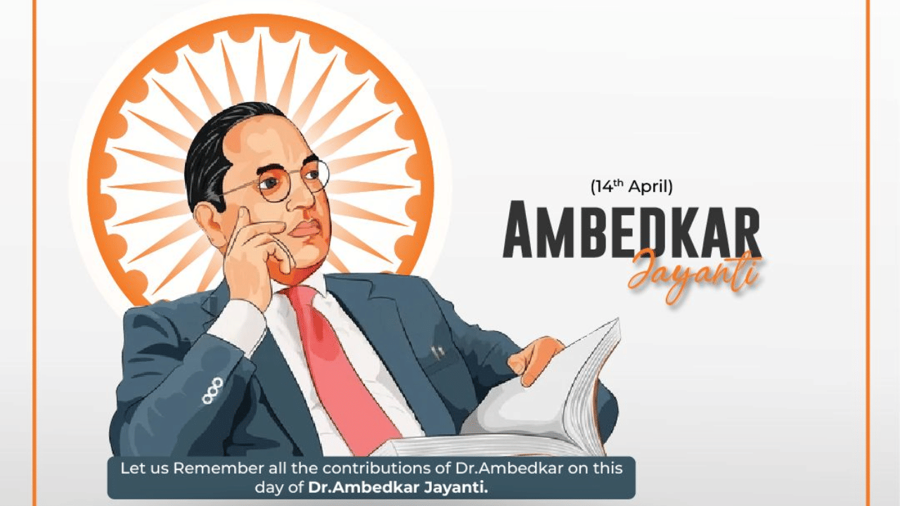 Ambedkar Jayanti 2026: Honouring the father of Indian Constitution on ...