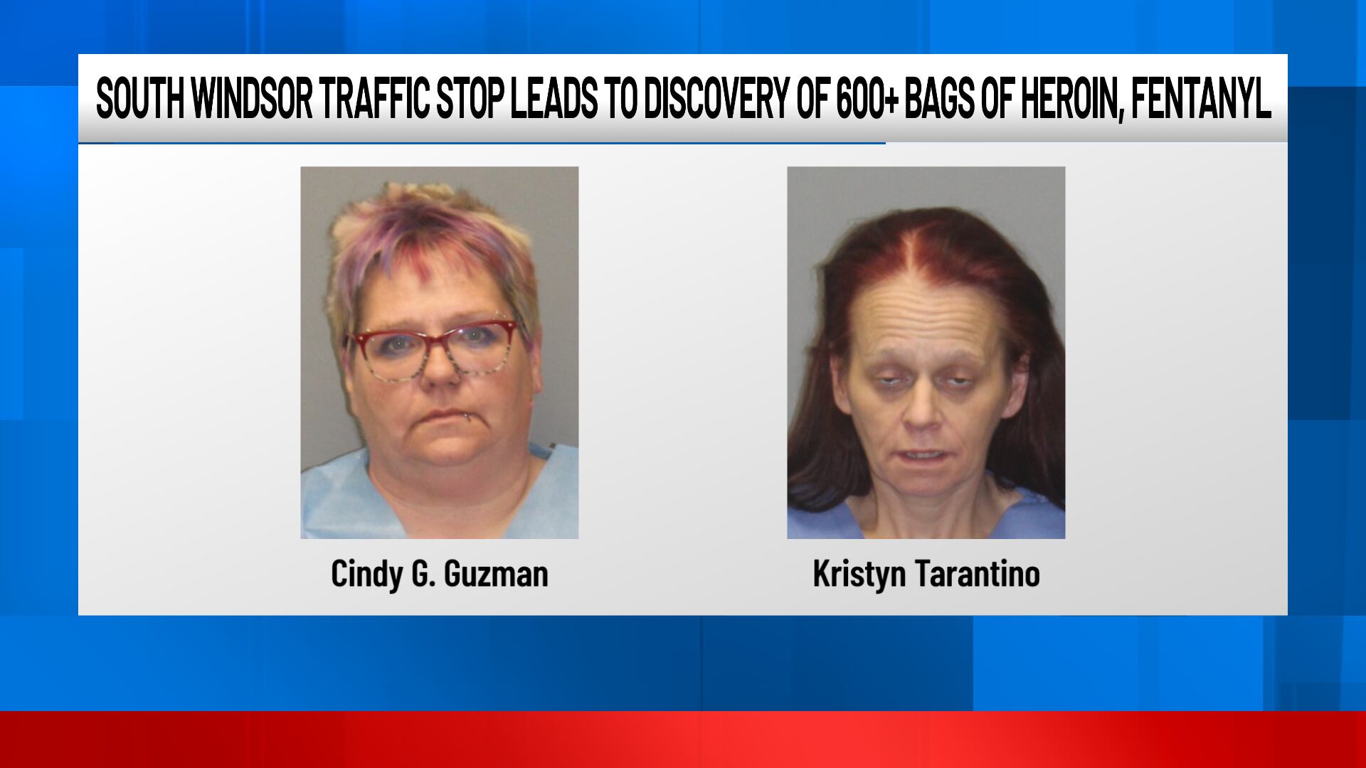 South Windsor traffic stop leads to discovery of 600+ bags of heroin ...