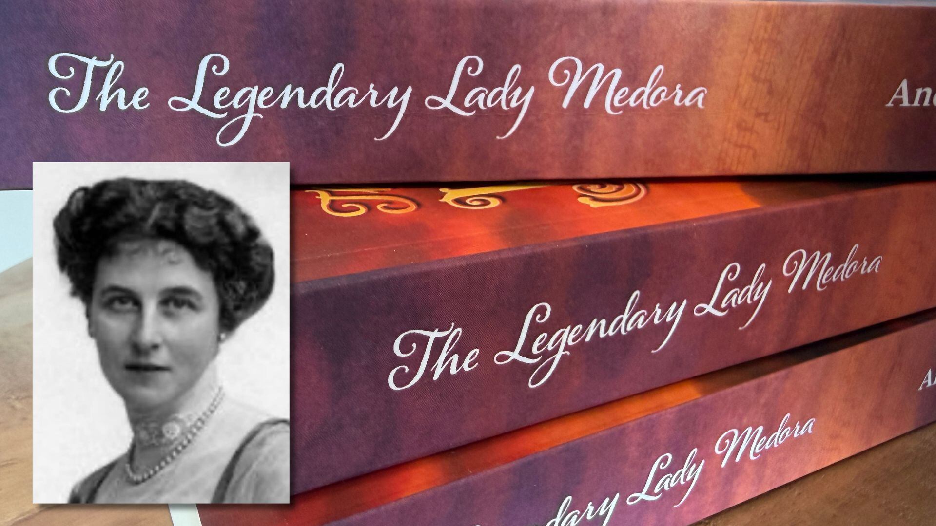 The legendary lady Medora: Sisters co-author first book about Medora ...
