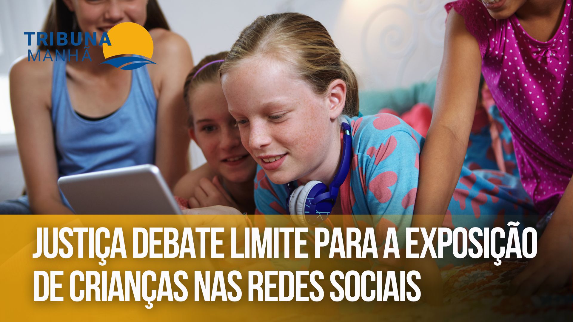 Justiça debate limite para a exposição de crianças nas redes sociais