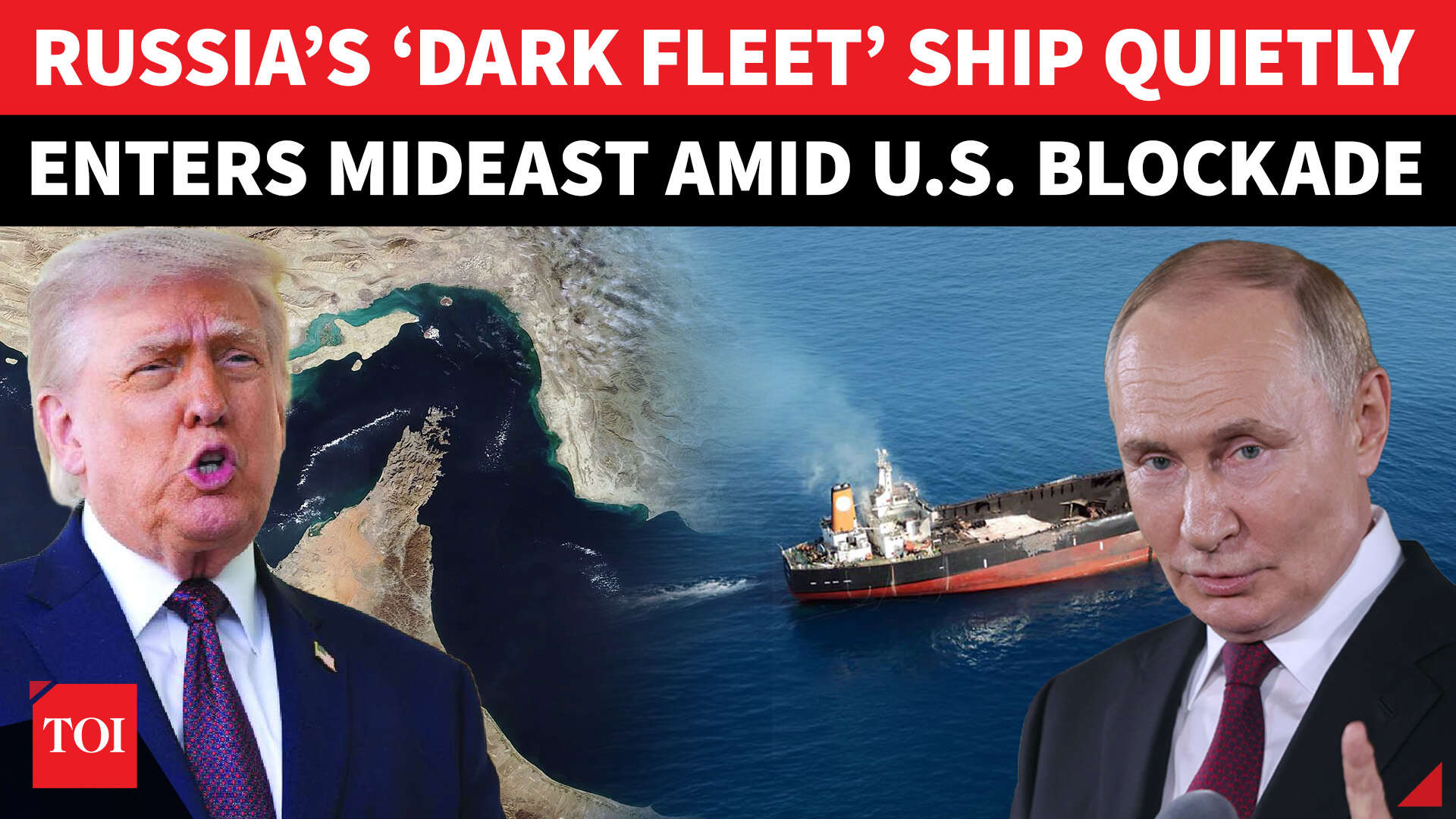 Putin’s ‘secret ship’ enters Mideast amid US Hormuz blockade; ‘shadow ...