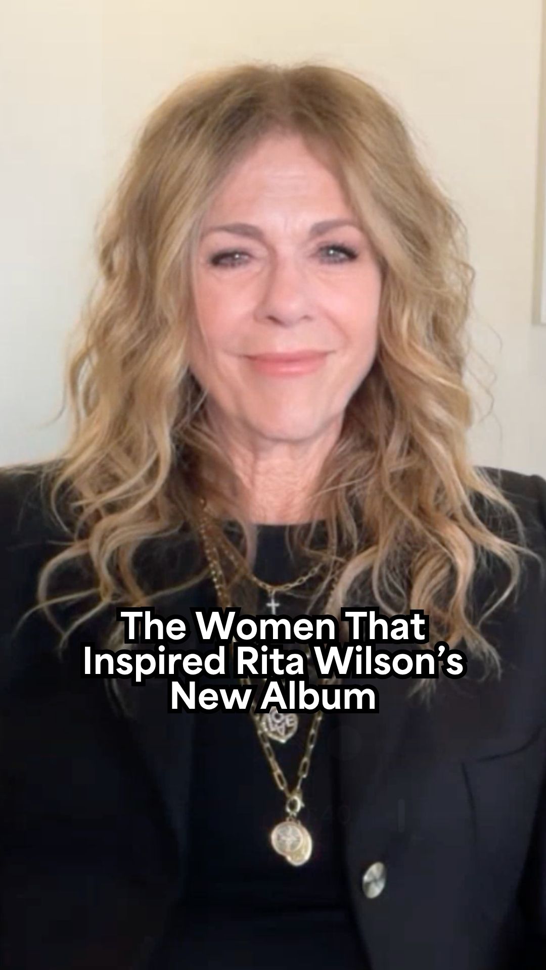 Rita Wilson on the women who inspired her new album, 