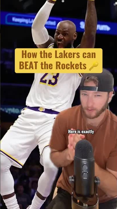Lakers keys to victory vs. Rockets!