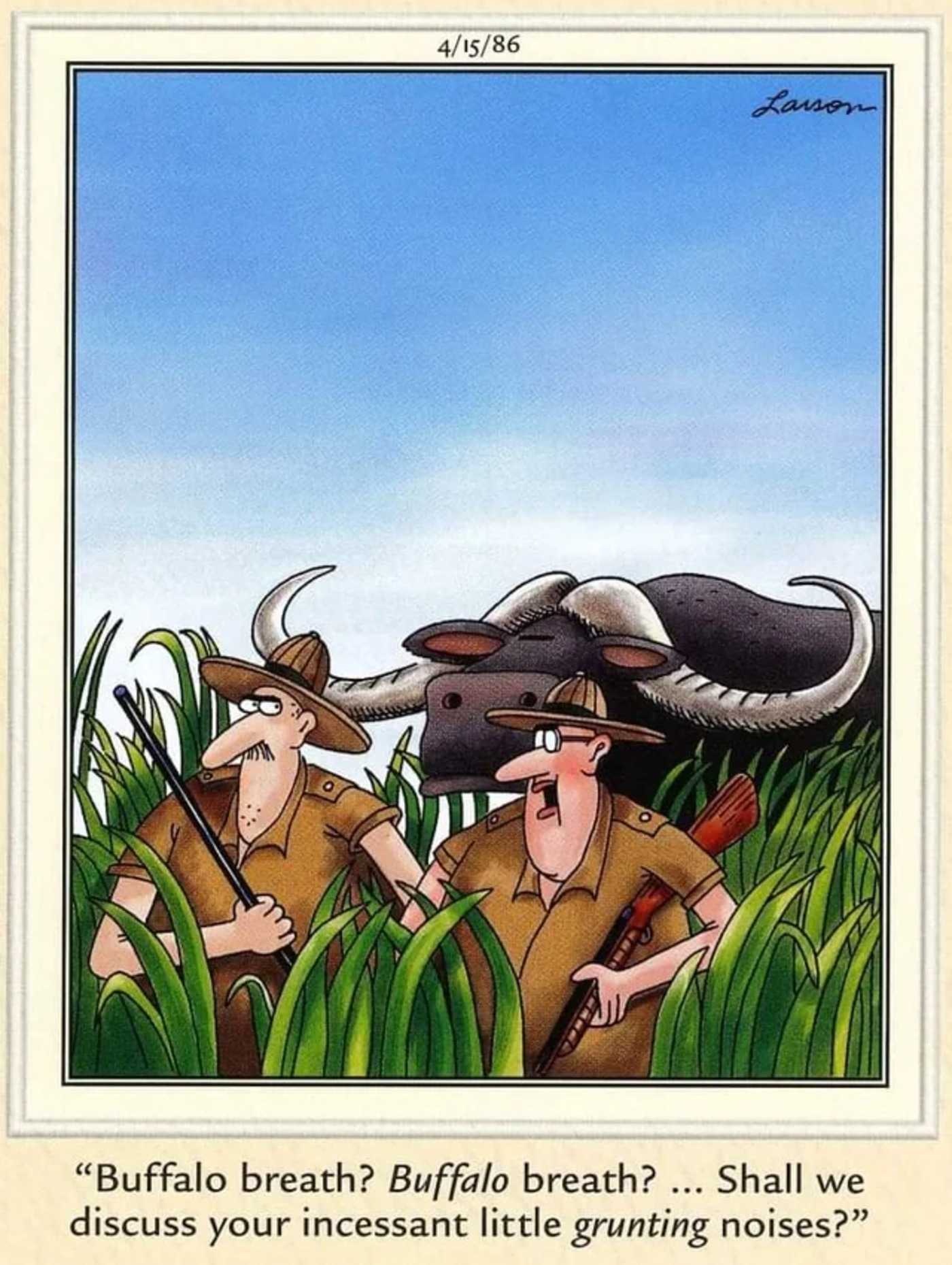The Far Side, April 15, 1986, two big game hunters both mistake the other for a buffalo that has crept up on them.