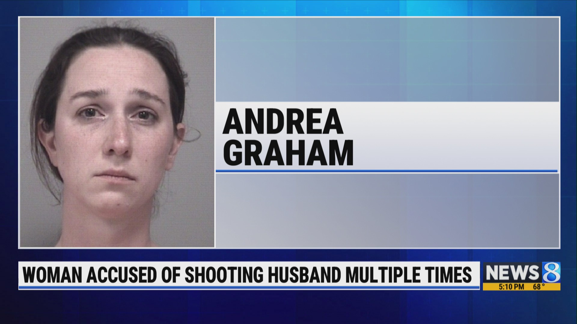 Out of his misery: Woman accused of shooting husband multiple times