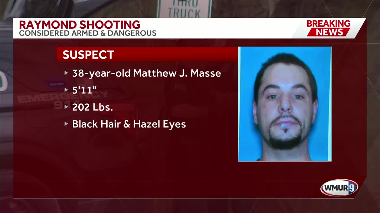 Police identify suspect in Raymond shooting; manhunt ongoing