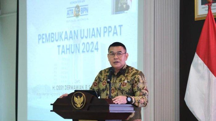 Wakil Menteri ATR/ BPN Ossy Dermawan