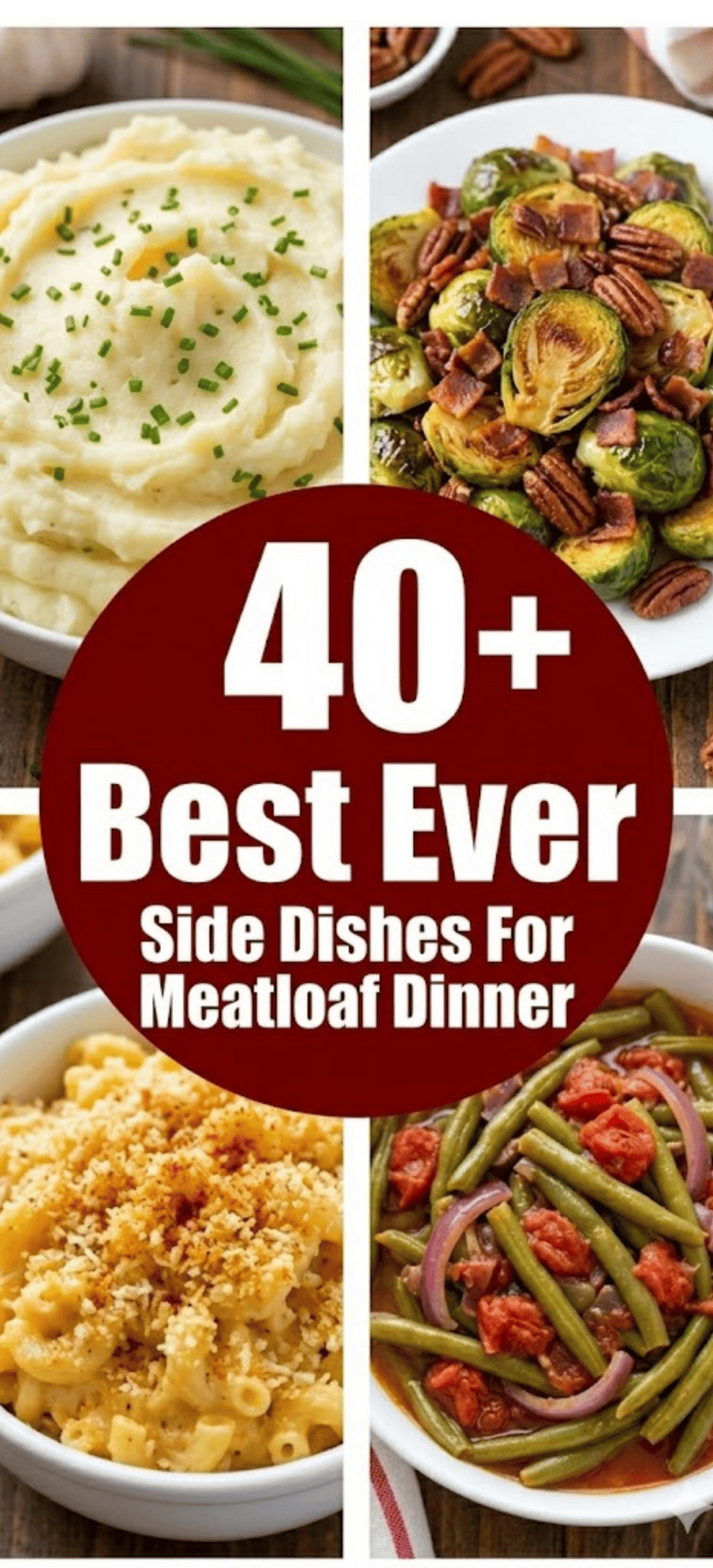 Best ever side dishes for meatloaf dinner