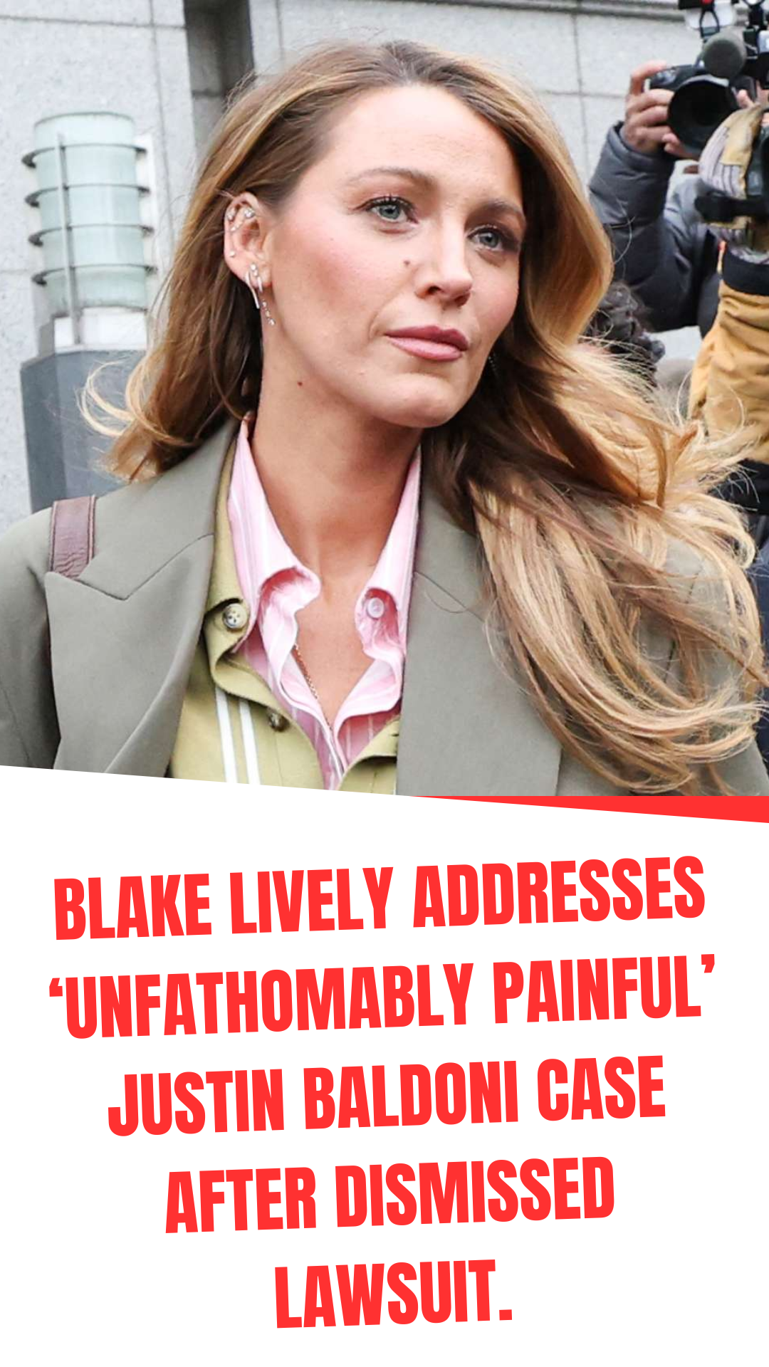 Blake Lively addresses ‘unfathomably painful’ Justin Baldoni case after ...