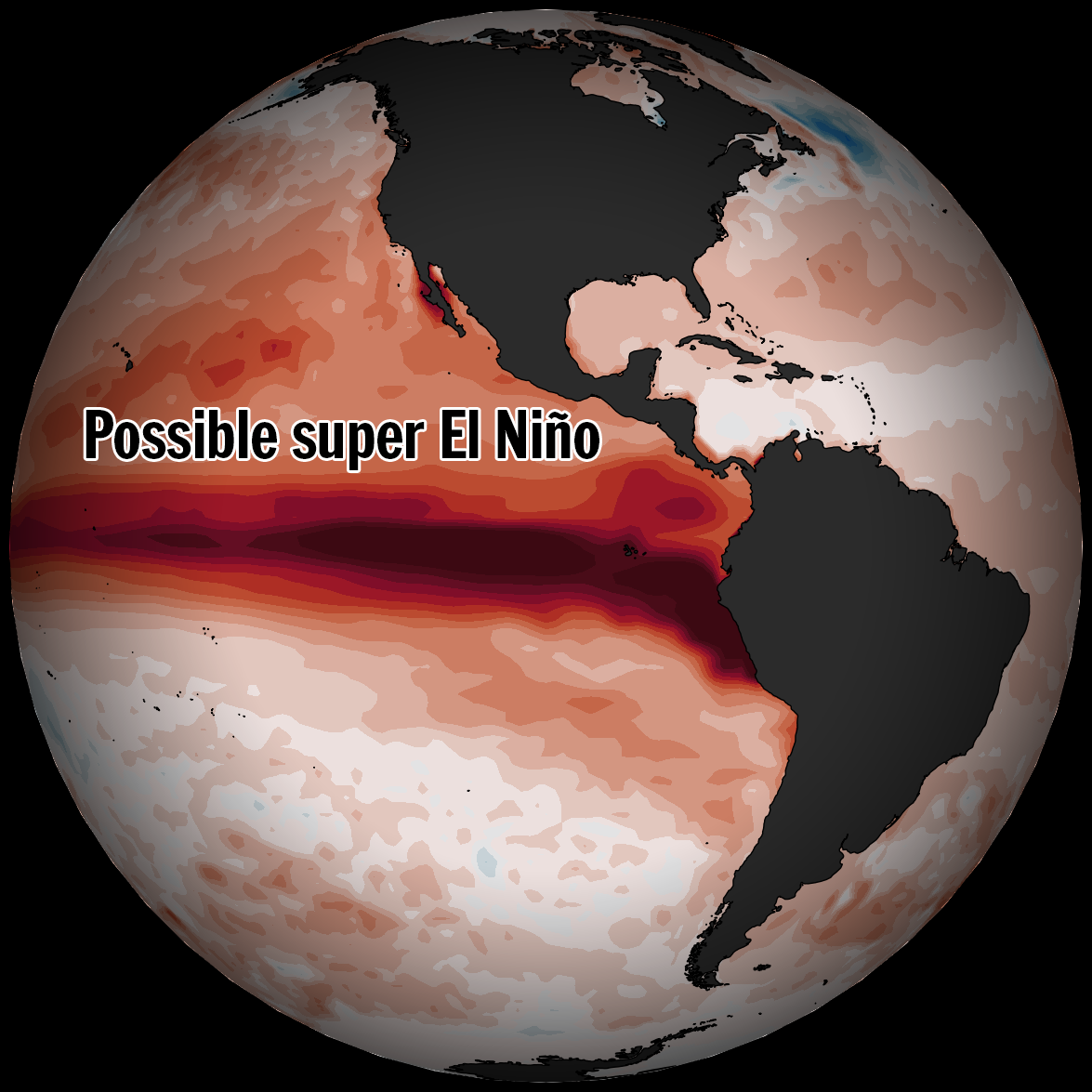 Strongest El Niño in a century? What this rare phenomenon could bring.<br><br>