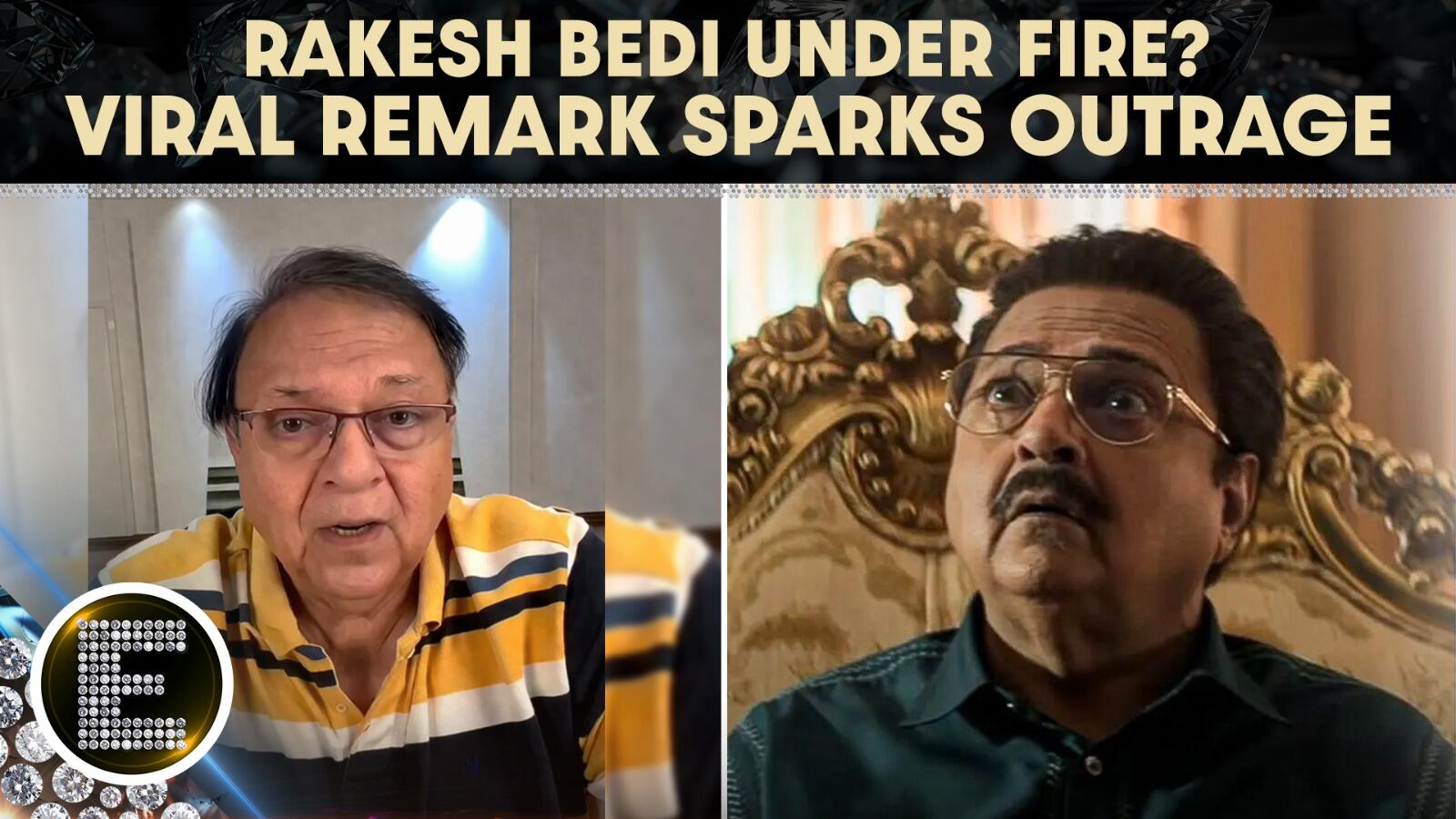 Rakesh Bedi faces backlash over viral clip, issues apology — what happened?