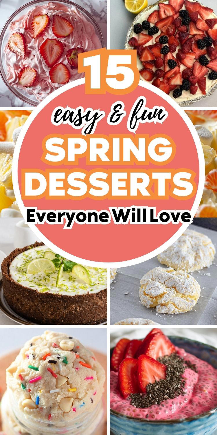 🍓Ring in spring with these 15 easy spring desserts everyone will love 🍋
