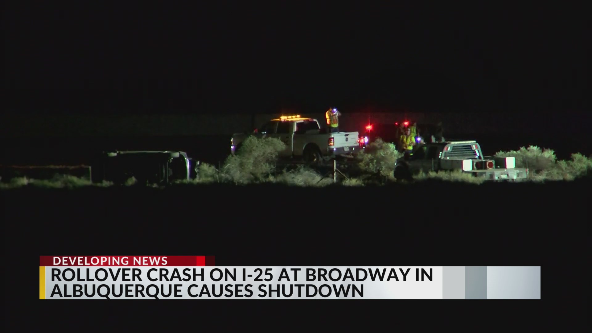 Rollover crash on I-25 at Broadway in Albuquerque causes shutdown