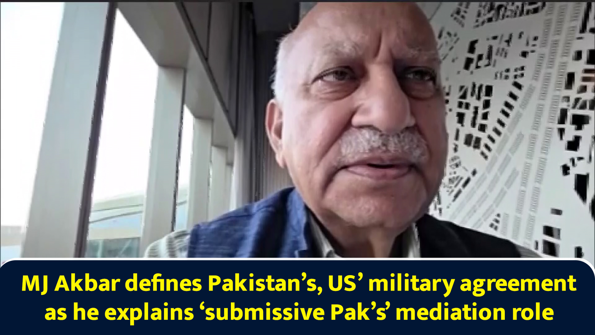 MJ Akbar defines Pakistan’s, US’ military agreement as he explains ...