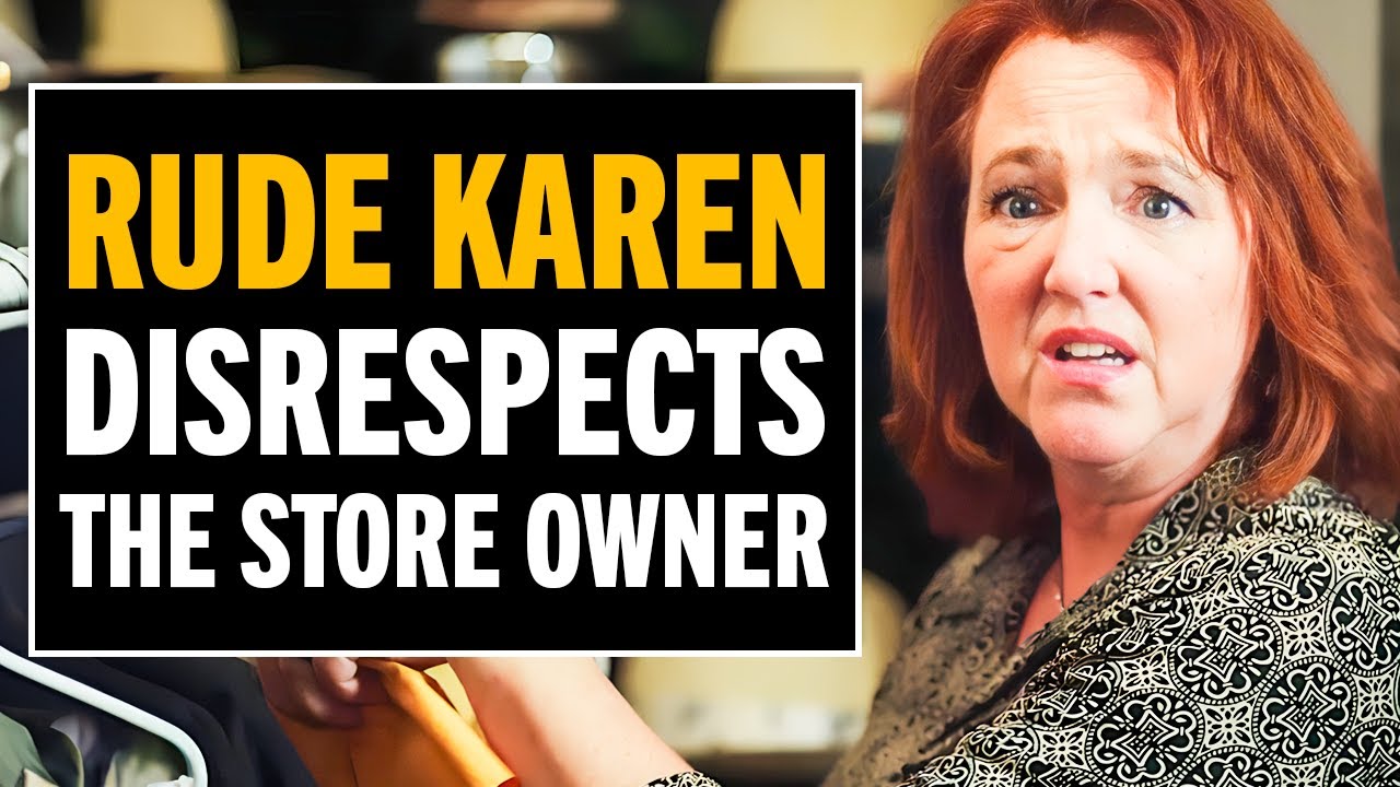 Rude Karen disrespects the store owner!