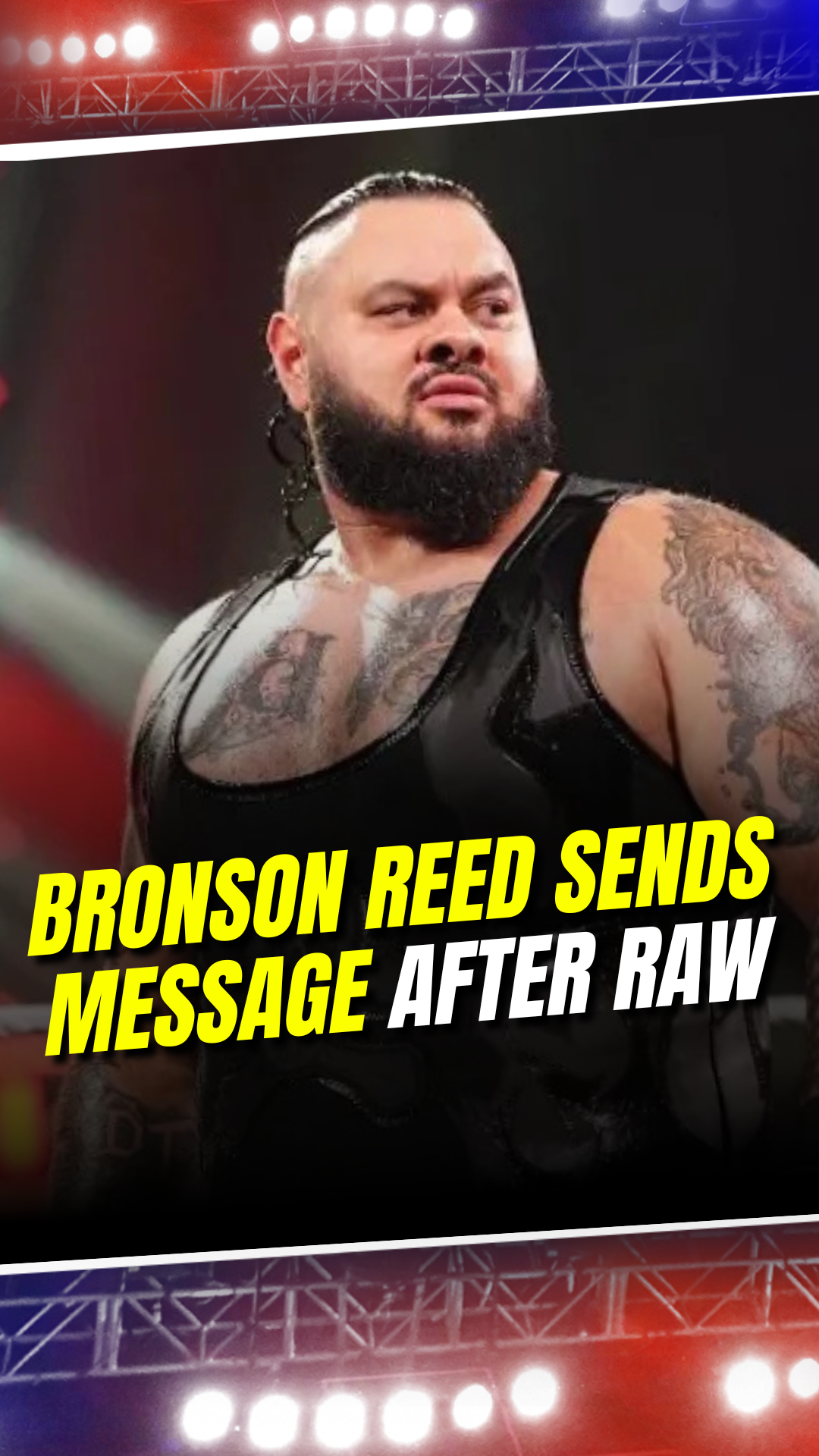 Bronson Reed calls out fans over disrespectful chants #BronsonReed #WWE ...
