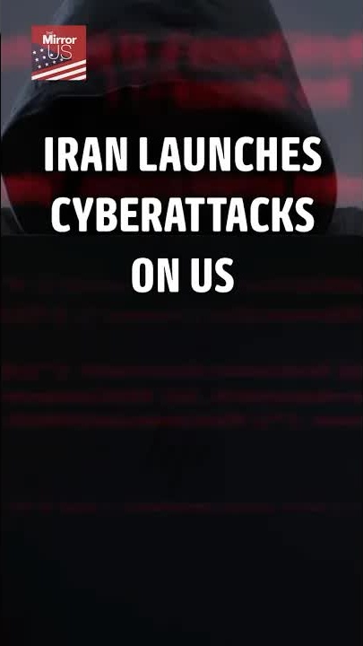 Iran launches cyberattacks against US before Trump's deadline