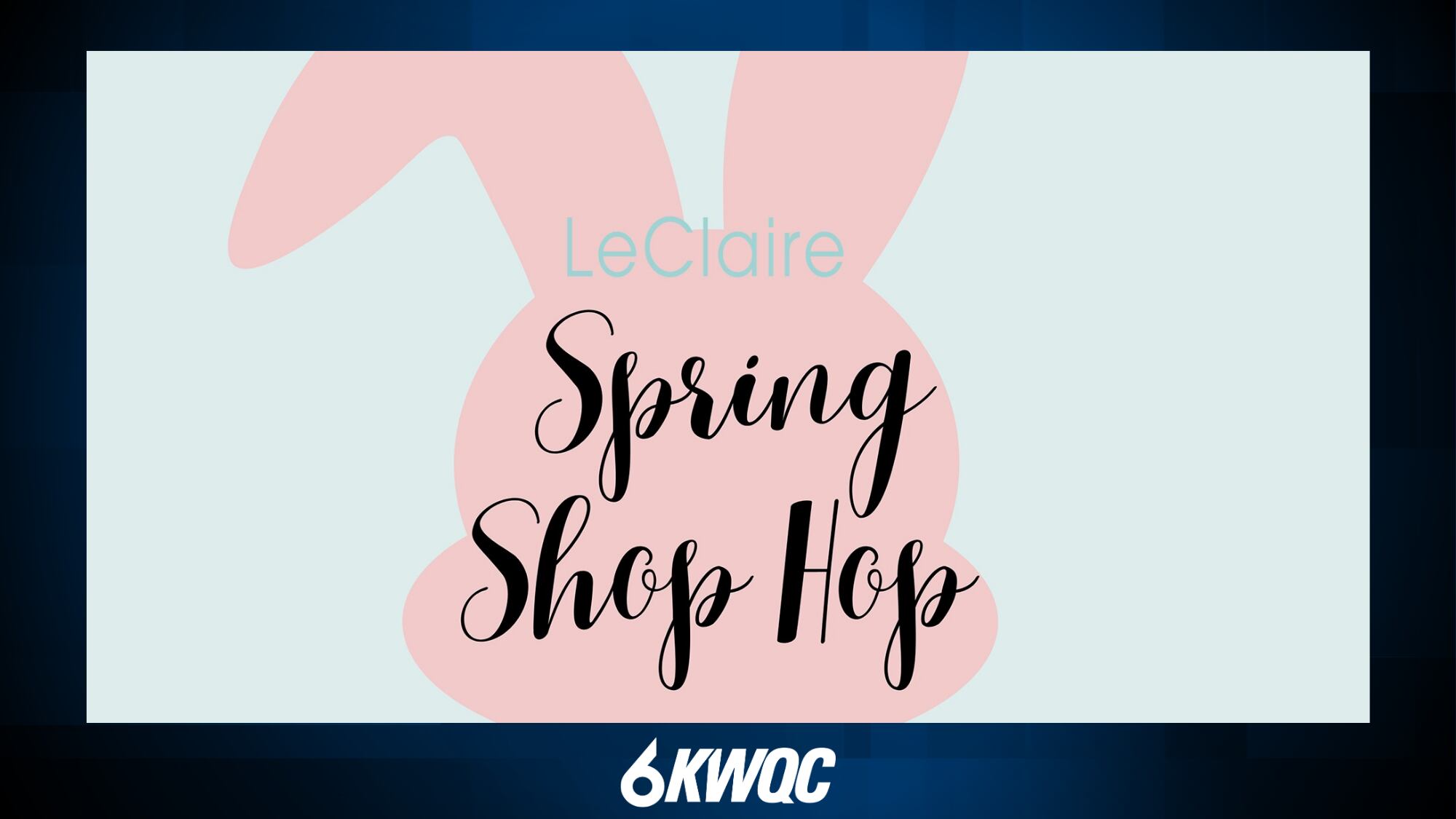Hop to the LeClaire’s spring shop hop this weekend