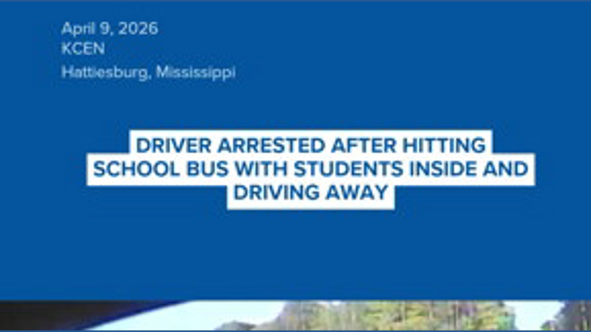 Driver arrested after car slams into Hattiesburg school bus with ...
