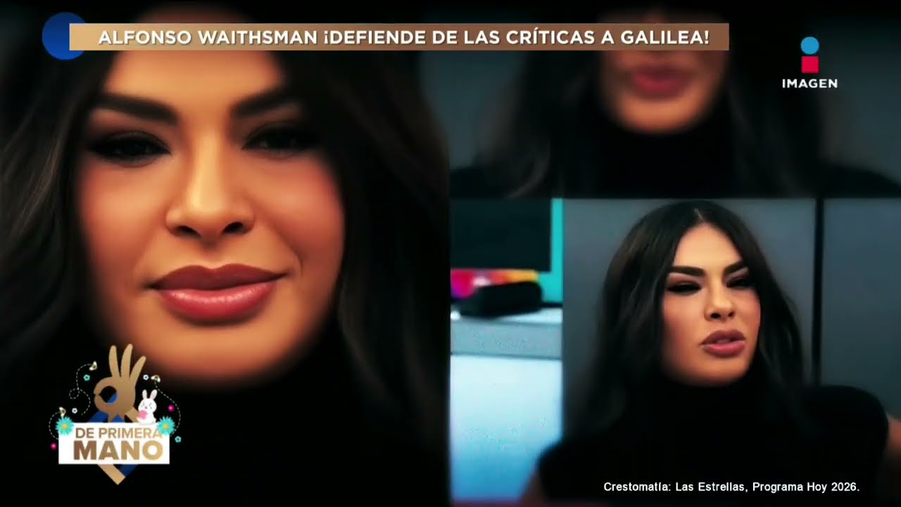 Alfonso Waithsman defiende de las críticas a Galilea Montijo por ...