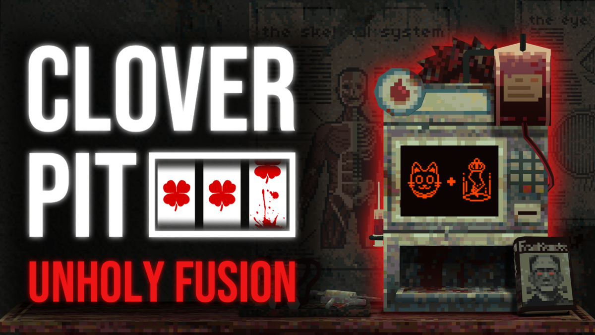 CloverPit Unholy Fusion DLC is out now - fuse your charms and break the ...