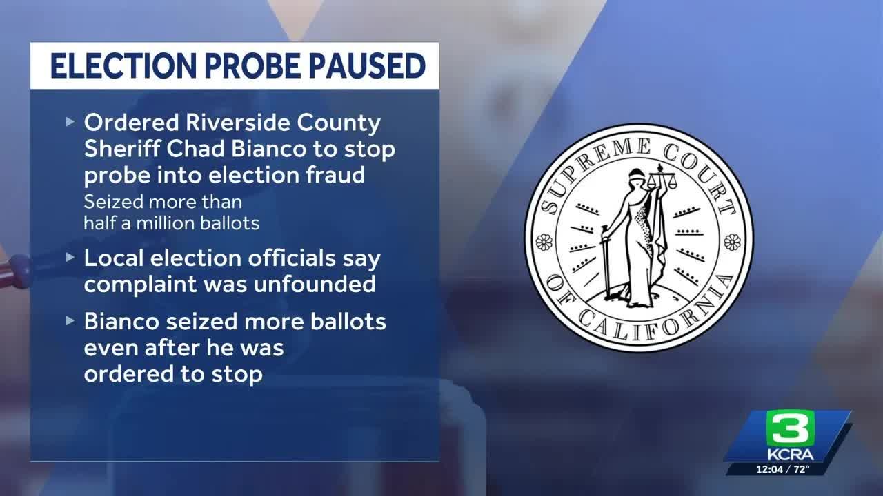 California Supreme Court orders GOP sheriff to pause election probe and ...