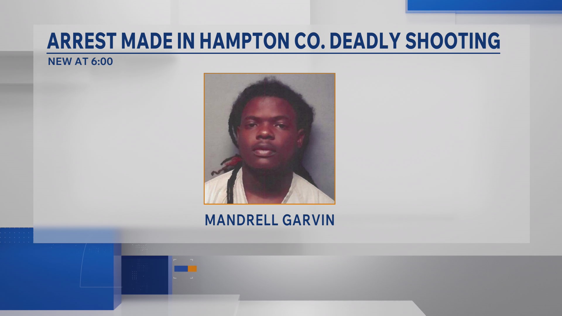 Hampton County deputies arrest man in connection to deadly Luray shooting
