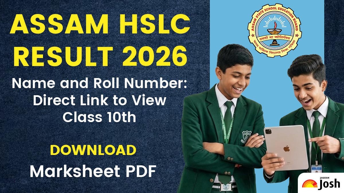 Assam HSLC result 2026 by name and roll number: Direct link to view ...