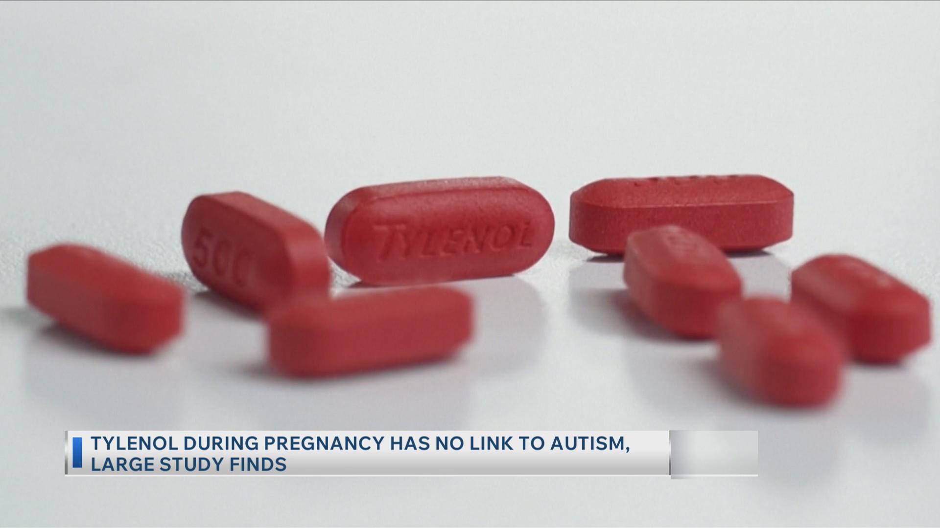 Tylenol during pregnancy has no link to autism, large study finds