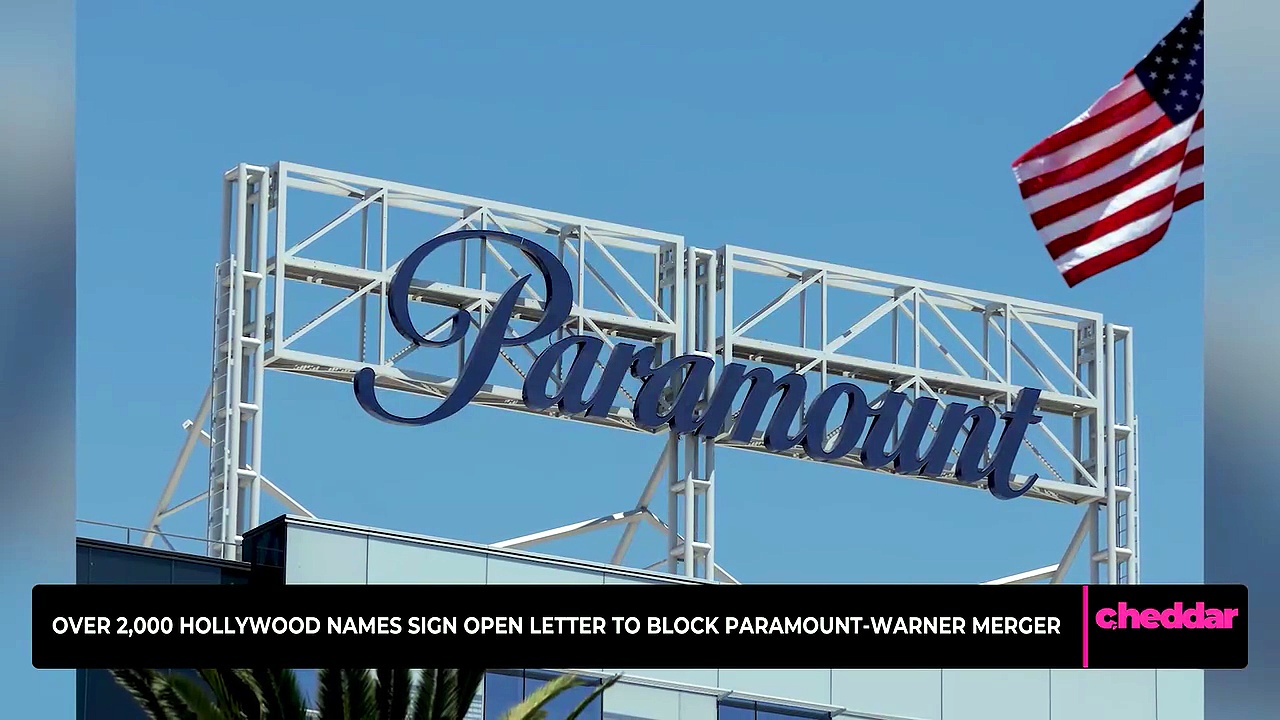 Over 2,000 Hollywood names sign open letter to block Paramount-Warner ...