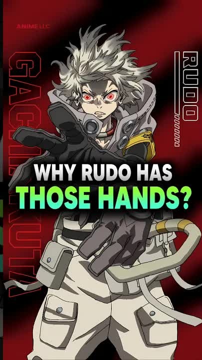Why Rudo's hands are like that? #gachiakutaanime