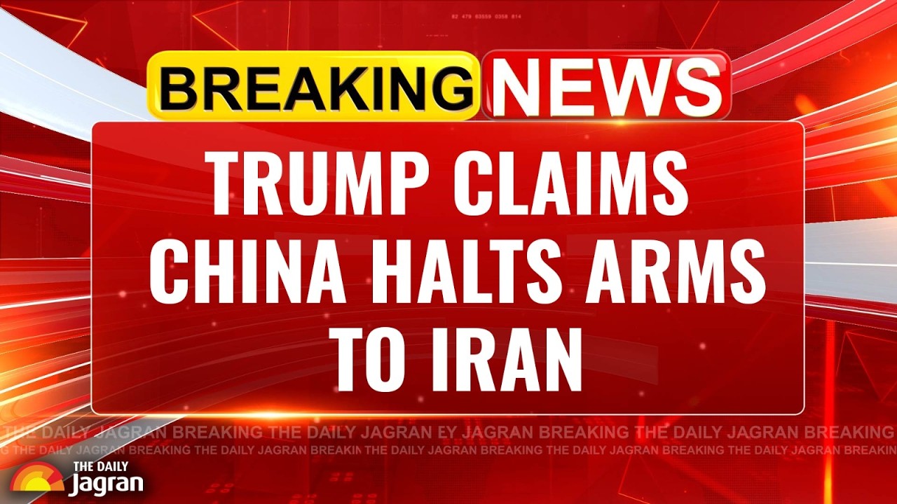 Trump: China halts Iran weapons supply amid move to reopen Strait of Hormuz