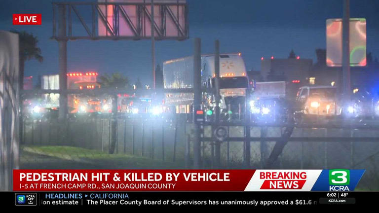 Pedestrian killed after being struck by vehicle on I-5 in San Joaquin ...