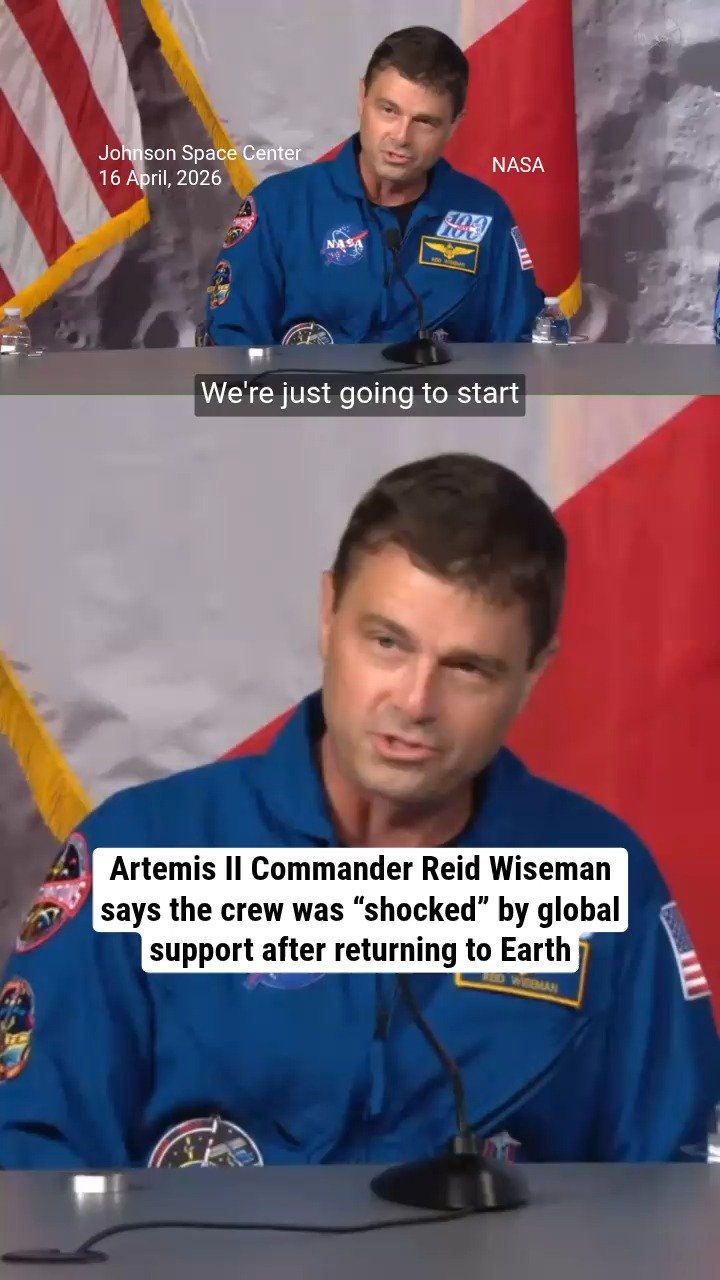 Artemis II commander Reid Wiseman says the crew was shocked by global ...