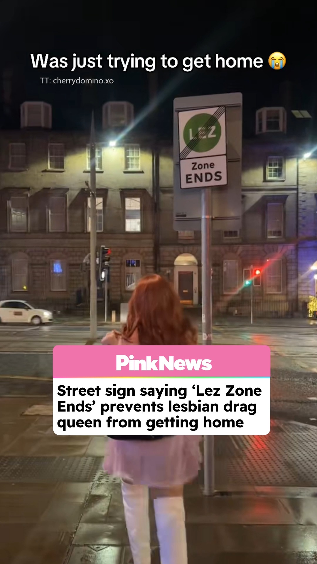 Drag queen blocked by 'Lez Zone Ends' sign on Edinburgh street