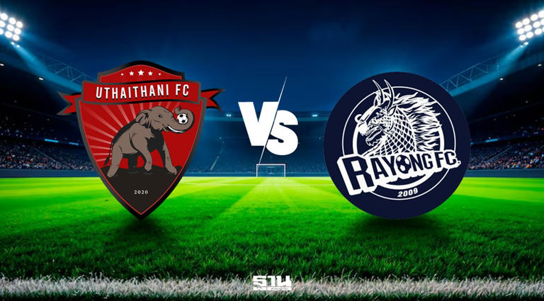 อุทัยธานี vs ระยอง ดูบอลสด live ศึกไทยลีกนัดสำคัญ ถ่ายทอดสดวันนี้ 19.00 น.