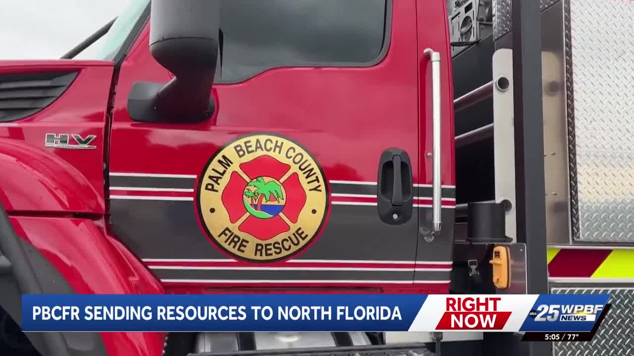 Palm Beach County Fire Rescue sends brush trucks to fight North Florida ...