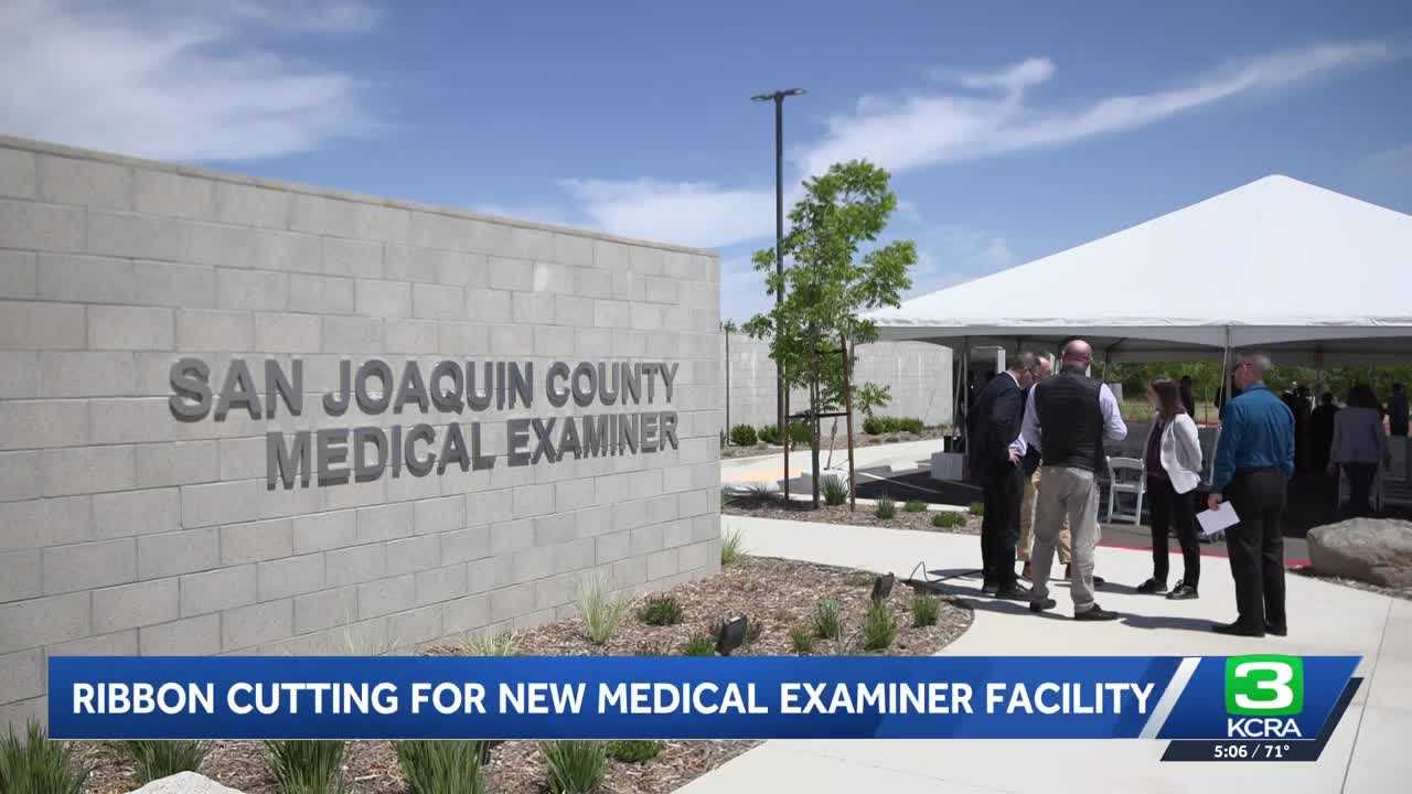 San Joaquin County cuts ribbon on new medical examiner facility