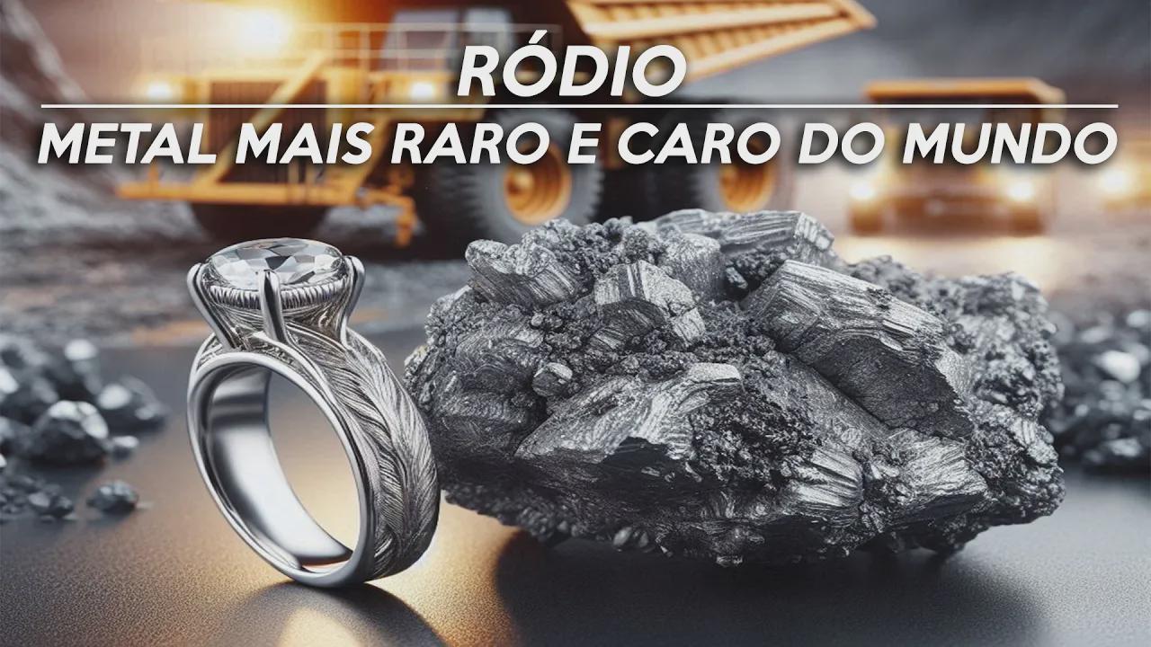 O metal mais valioso do mundo! O que torna o ródio tão caro?