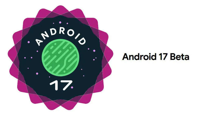 Google rolls out Android 17 QPR1 Beta 1 for Pixel smartphones