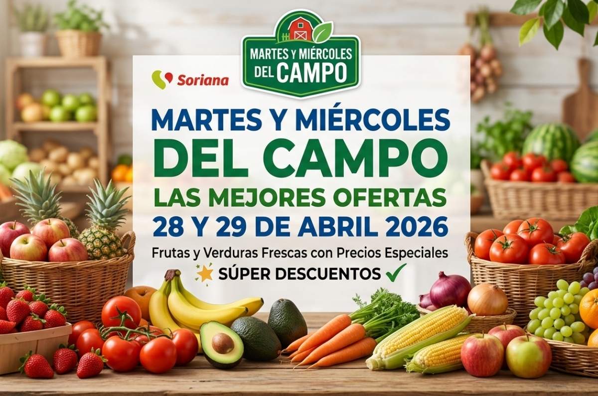 Martes y miércoles del campo en Soriana: Mejores ofertas del 28 y 29 de ...